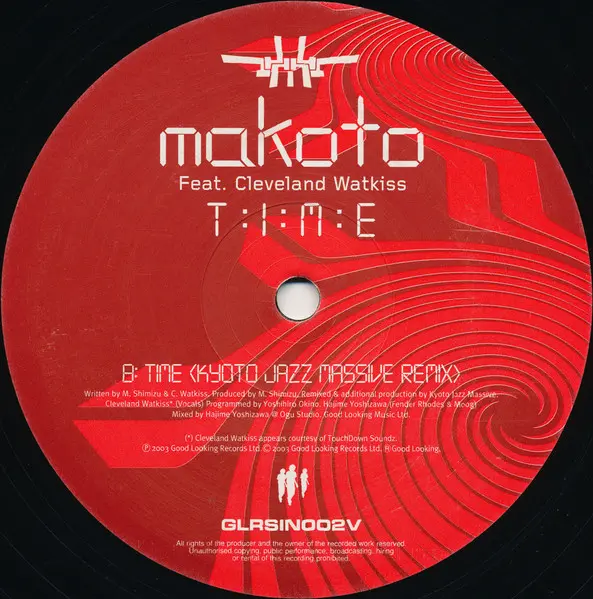 Makoto Feat. Cleveland Watkiss - Time, Electronic, Drum n Bass, Future Jazz, 2003 - Good Looking Records, UK, Vinyl 1x 12", 3
