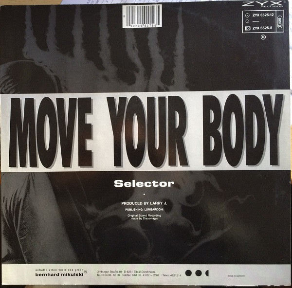 Selector - Move Your Body, Electronic, Italo House, 1991 - ZYX Records, Germany, Vinyl 1x 12", 45 RPM
