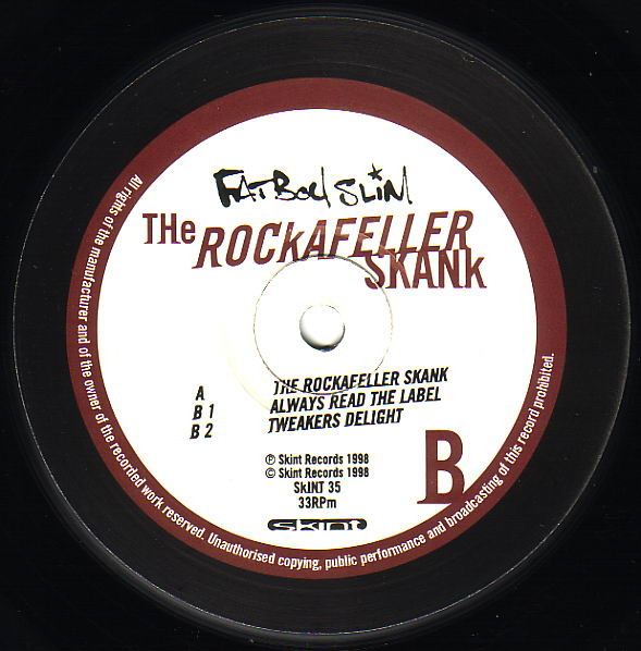 Fatboy Slim - The Rockafeller Skank, Electronic, Acid, Big Beat, 1998 - Skint, UK, Vinyl 1x 12", 33 ⅓ RPM