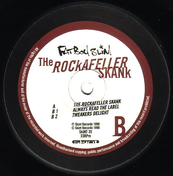 Fatboy Slim - The Rockafeller Skank, Electronic, Acid, Big Beat, 1998 - Skint, UK, Vinyl 1x 12", 33 ⅓ RPM