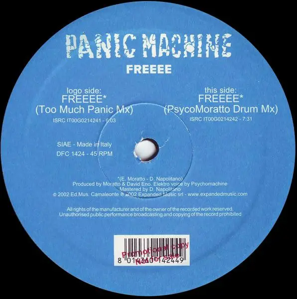 Panic Machine - Freeee, Electronic, Hard House, 2003 - DFC, Italy, Vinyl 1x 12", 45 RPM
