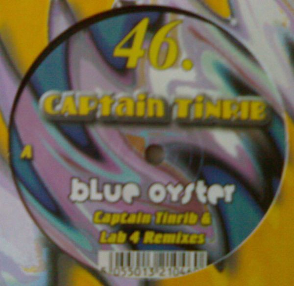 Captain Tinrib - Blue Oyster, Electronic, Acid, Hard Trance, 2001 - Tinrib Recordings, UK, Vinyl 1x 12"