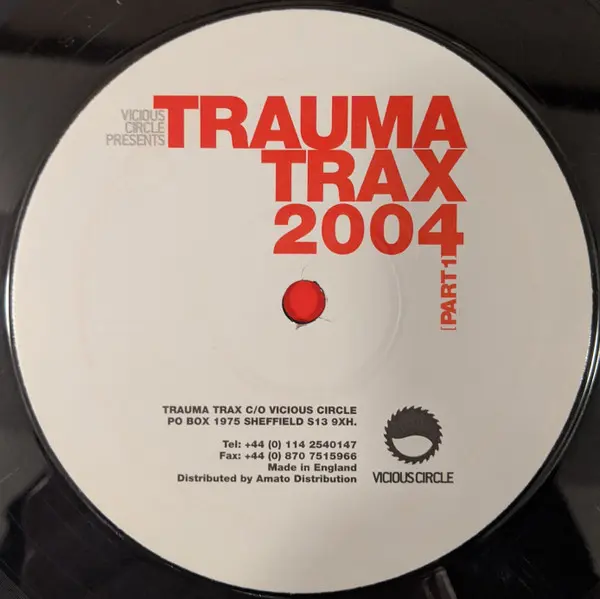 Trauma - Trauma Trax 2004 (Part 1), Electronic, Hard House, 2004 - Trauma Trax, Vicious Circle Recordings, UK, Vinyl 1x 12", 