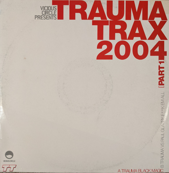Trauma Trax 2004 (Part 1)