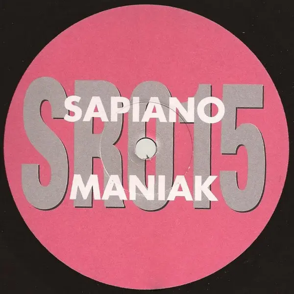 Sapiano - Maniak, Electronic, Hard Trance, Techno, 1994 - Sabrettes, UK, Vinyl 1x 12"