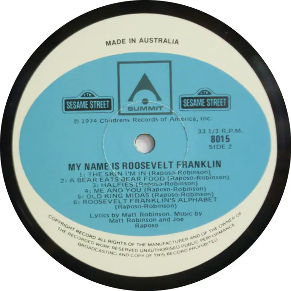 Roosevelt Franklin (3) - My Name Is Roosevelt Franklin, Children's, Educational, 1974 - Sesame Street Records, Summit (10), A