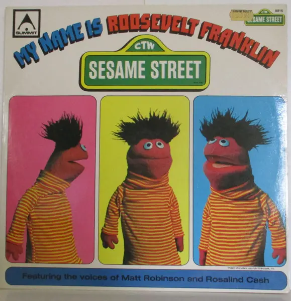 My Name Is Roosevelt Franklin