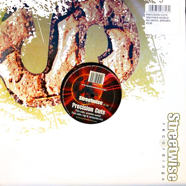 Precision Cuts - Another World, Electronic, Breakbeat, 2004 - StreetWise Recordings, UK, Vinyl 1x 12"