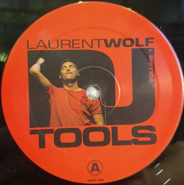 Laurent Wolf - DJ Tools Volume 1, Electronic, House, 2004 - Darkness (2), France, Vinyl 1x 12"