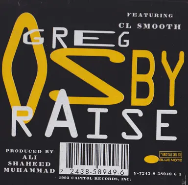 Greg Osby Featuring C.L. Smooth - Raise, Electronic, Hip Hop, Jazz, Acid Jazz, Trip Hop, 1993 - Blue Note, US, Vinyl 1x 12", 