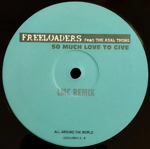 Album cover for So Much Love To Give by Freeloaders (2) Feat Real Thing, The