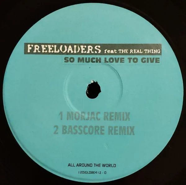 Album cover for So Much Love To Give by Freeloaders (2) Feat Real Thing, The