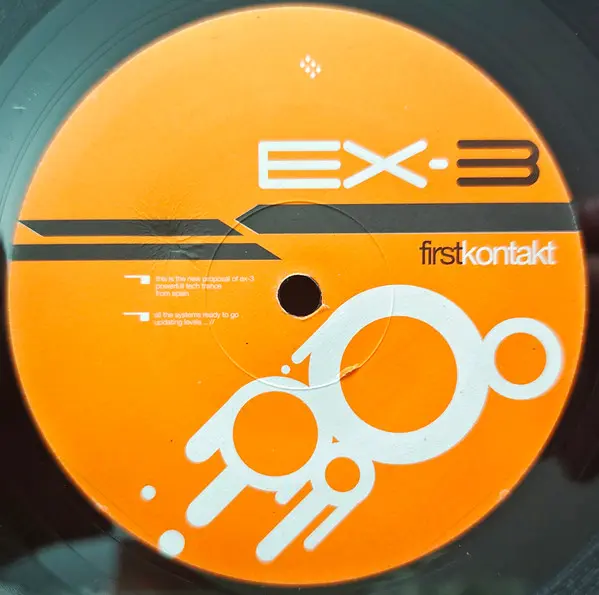 EX-3 - First Kontakt, Electronic, Hard Trance, Trance, 2005 - Electropolis, Spain, Vinyl 1x 12"
