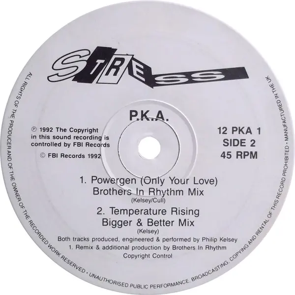 PKA - Powergen (Only Your Love), Electronic, Breakbeat, House, 1992 - Stress Records, UK, Vinyl 1x 12", 45 RPM