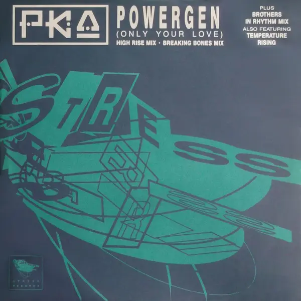 PKA - Powergen (Only Your Love), Electronic, Breakbeat, House, 1992 - Stress Records, UK, Vinyl 1x 12", 45 RPM