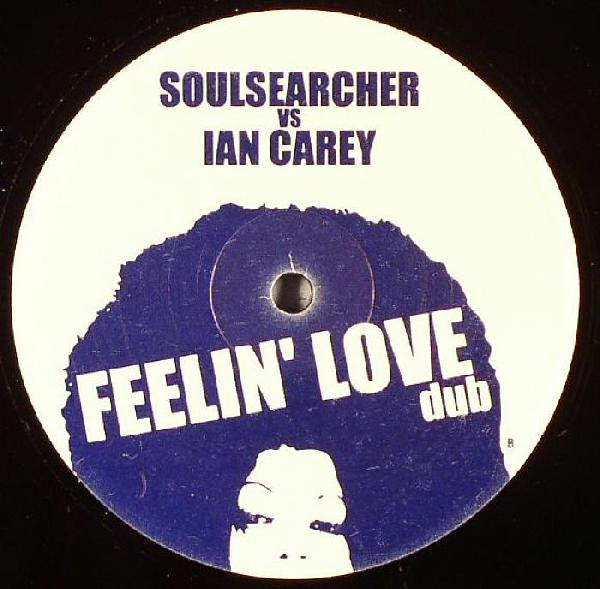 Feelin' Love (Ian Carey Remixes)