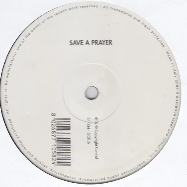Save A Prayer / Fight For Your Right