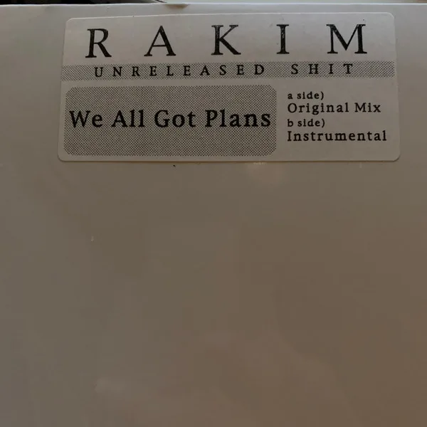 Album cover for We All Got Plans by Rakim