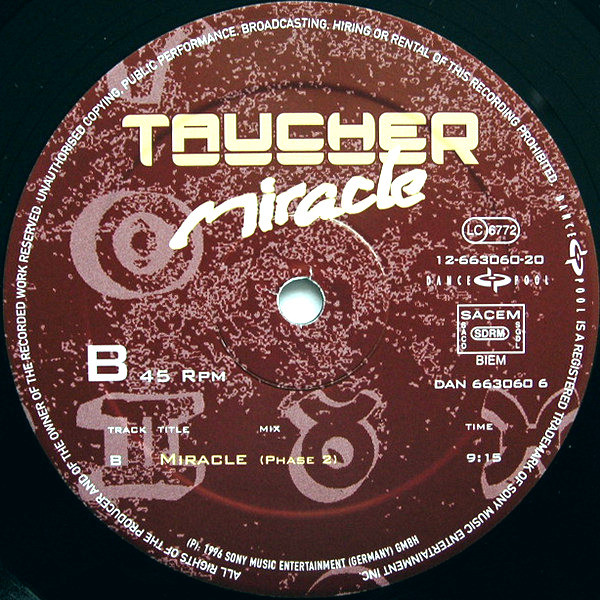 Taucher - Miracle, Electronic, Rock, Acoustic, House, Techno, Trance, 1996 - Dance Pool, Europe, Vinyl 1x 12", 45 RPM