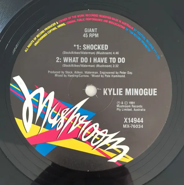 Kylie Minogue - What Do I Have To Do, Electronic, Synth-pop, 1991 - Mushroom, Australia, Vinyl 1x 12", Single, Limited Editio