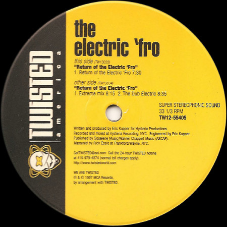 Electric Fro, The - The Return Of The Electric 'Fro, Electronic, House, 1997 - Twisted America Records, US, Vinyl 1x 12", 33 