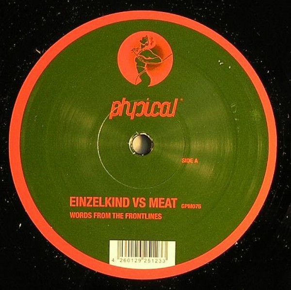 Einzelkind vs. Meat - Words From The Frontline, Electronic, Minimal, Tech House, 2007 - Get Physical Music, Germany, Vinyl 1x