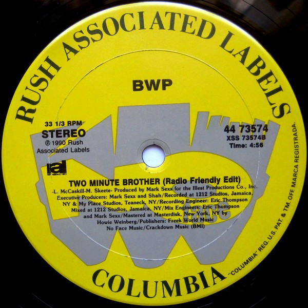 BWP (2) - Two Minute Brother, Hip Hop, 1990 - Columbia, No Face, Rush Associated Labels, US, Vinyl 1x 12", 33 ⅓ RPM, Stereo