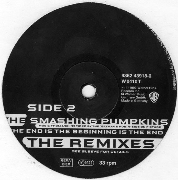 Smashing Pumpkins, The - The End Is The Beginning Is The End (The Remixes), Electronic, Breakbeat, Techno, Tribal, 1997 - War