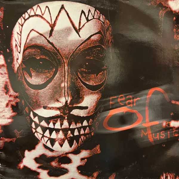 Fear Of Music (Remixes)