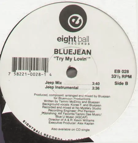 Bluejean - Try My Lovin', Electronic, Funk / Soul, Downtempo, Soul, 1993 - Eightball Records, US, Vinyl 1x 12", 33 ⅓ RPM