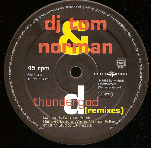 DJ Tom & Norman - Thundergod (Remixes), Electronic, Breakbeat, House, Techno, 1995 - Dance Pool, Germany, Vinyl 2x 12", 45 RP