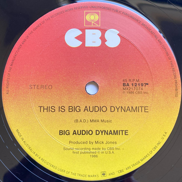 Big Audio Dynamite - E=MC², Electronic, Rock, Breaks, 1986 - CBS, Australia & New Zealand, Vinyl 1x 12", 45 RPM