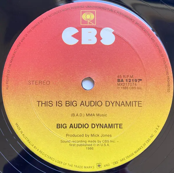 Big Audio Dynamite - E=MC², Electronic, Rock, Breaks, 1986 - CBS, Australia & New Zealand, Vinyl 1x 12", 45 RPM