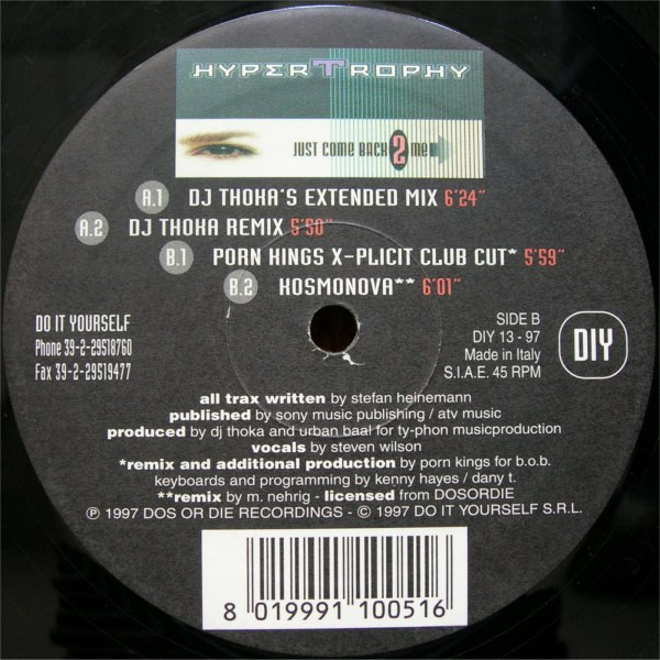 Hypertrophy - Just Come Back 2 Me, Electronic, Hard Trance, Trance, 1997 - Do It Yourself, Italy, Vinyl 1x 12", 45 RPM