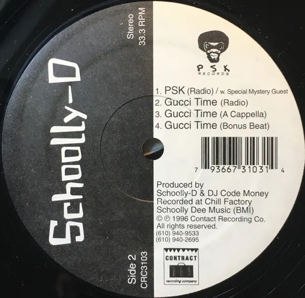 Schoolly D - PSK / Gucci Time, Hip Hop, Gangsta, 1996 - PSK Records, US, Vinyl 1x 12", 33 ⅓ RPM