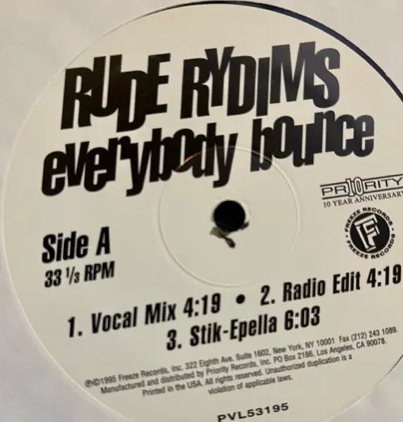 Rude Rydims Featuring Jigmastas And Stik-E & The Hoodz - Everybody Bounce, Hip Hop, Bounce, Cut-up/DJ, DJ Battle Tool, 1995 -