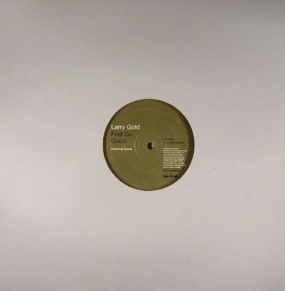 Album cover for Feel So Good / Ain't No Stopping Us Now by Larry Gold