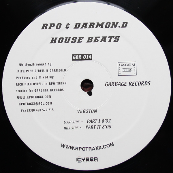 Rick Pier O'Neil & Darmon D - House Beats, Electronic, Progressive House, Tech House, 2003 - Garbage Records, France, Vinyl 1