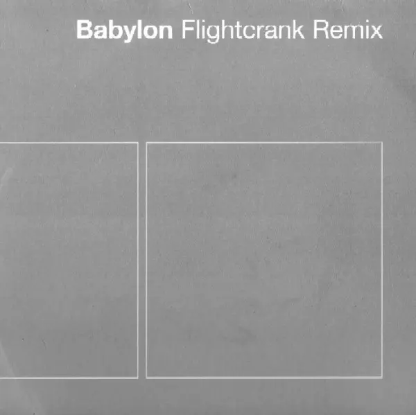 Babylon (Flightcrank Remix)