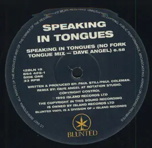 Speaking In Tongues - Speaking In Tongues, Electronic, Tech House, Techno, 1995 - Blunted, UK, Vinyl 1x 12"