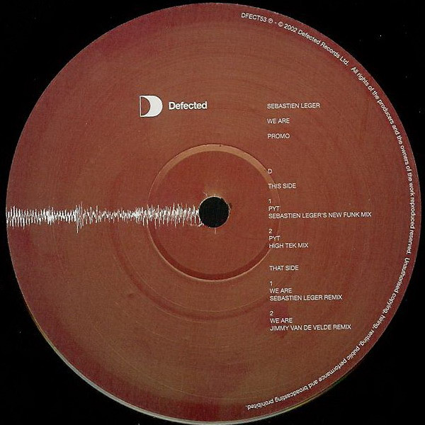 Sébastien Léger - We Are E.P, Electronic, House, 2002 - Defected, UK, Vinyl 2x 12", 33 ⅓ RPM, EP, Promo