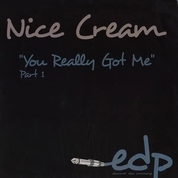 You Really Got Me (Part 1)