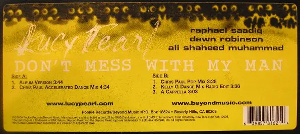 Lucy Pearl - Don't Mess With My Man, Electronic, Funk / Soul, Hip Hop, Contemporary R&B, House, 2000 - Beyond (3), Pookie Ent