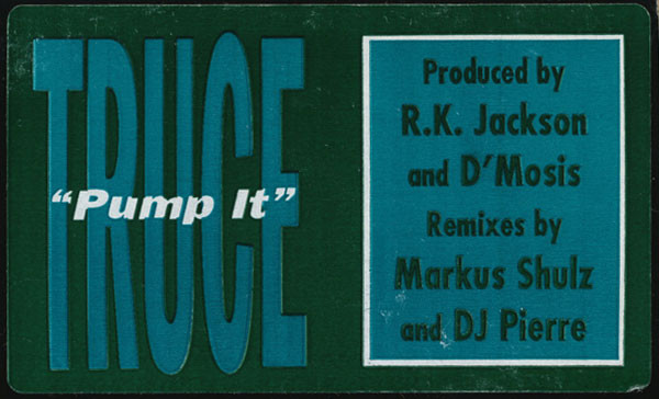 Truce (5) - Pump It, Electronic, Garage House, House, 1995 - Strictly Rhythm, US, Vinyl 1x 12", 33 ⅓ RPM