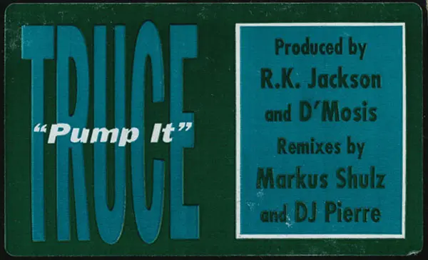Truce (5) - Pump It, Electronic, Garage House, House, 1995 - Strictly Rhythm, US, Vinyl 1x 12", 33 ⅓ RPM