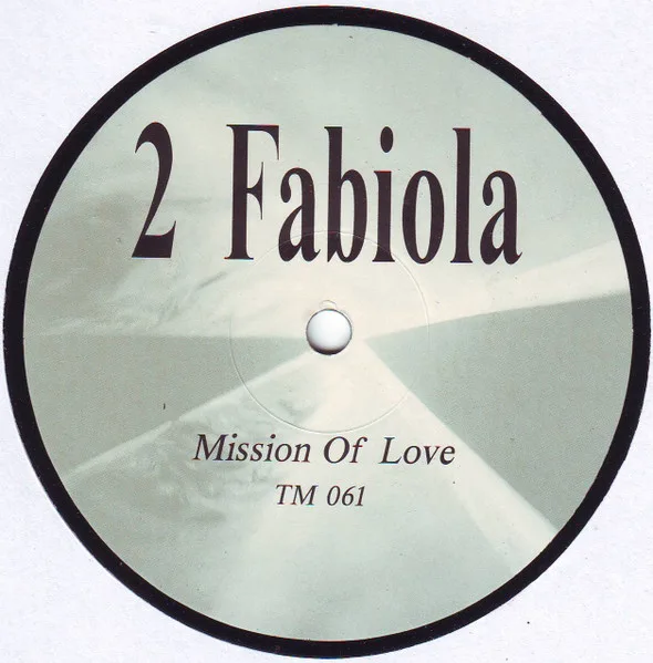Album cover for Mission Of Love by 2 Fabiola