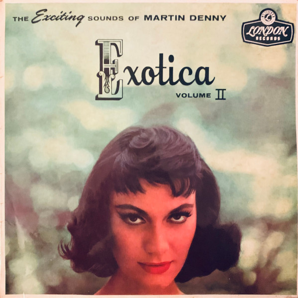 Exotica Volume II