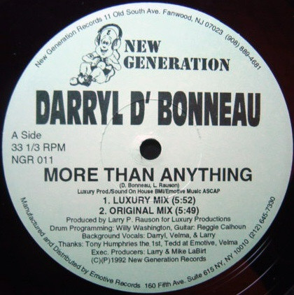 Darryl D'Bonneau - More Than Anything, Electronic, Deep House, Garage House, 1992 - New Generation Records, US, Vinyl 1x 12",