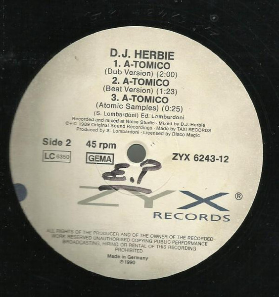 DJ Herbie - A-Tomico, Electronic, House, 1989 - ZYX Records, Germany, Vinyl 1x 12", 45 RPM, Maxi-Single