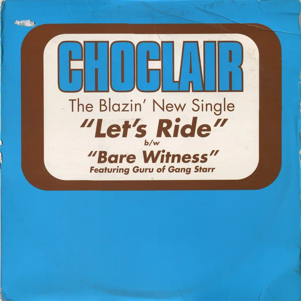 Let's Ride / Bare Witness